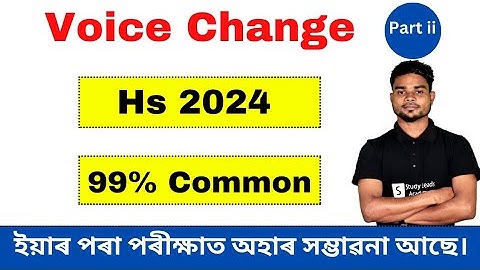 Voice Change for Hs 2nd Year 2024