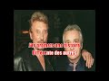 Karaoke duo   johnny hallyday  michel sardou   je te promets