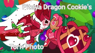 🍪🍺🐲🔥Pitaya Dragon Cookie's Torn Photo(Cookie Run Kingdom Animation)🔥🐲🍺🍪