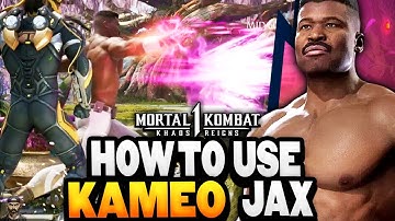 Mortal Kombat 1 - How To Use JAX Kameo (2024) | Tips & Tricks
