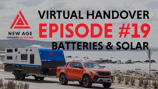 Handover Video #19 - Batteries & Solar Provision | New Age Caravans Melbourne