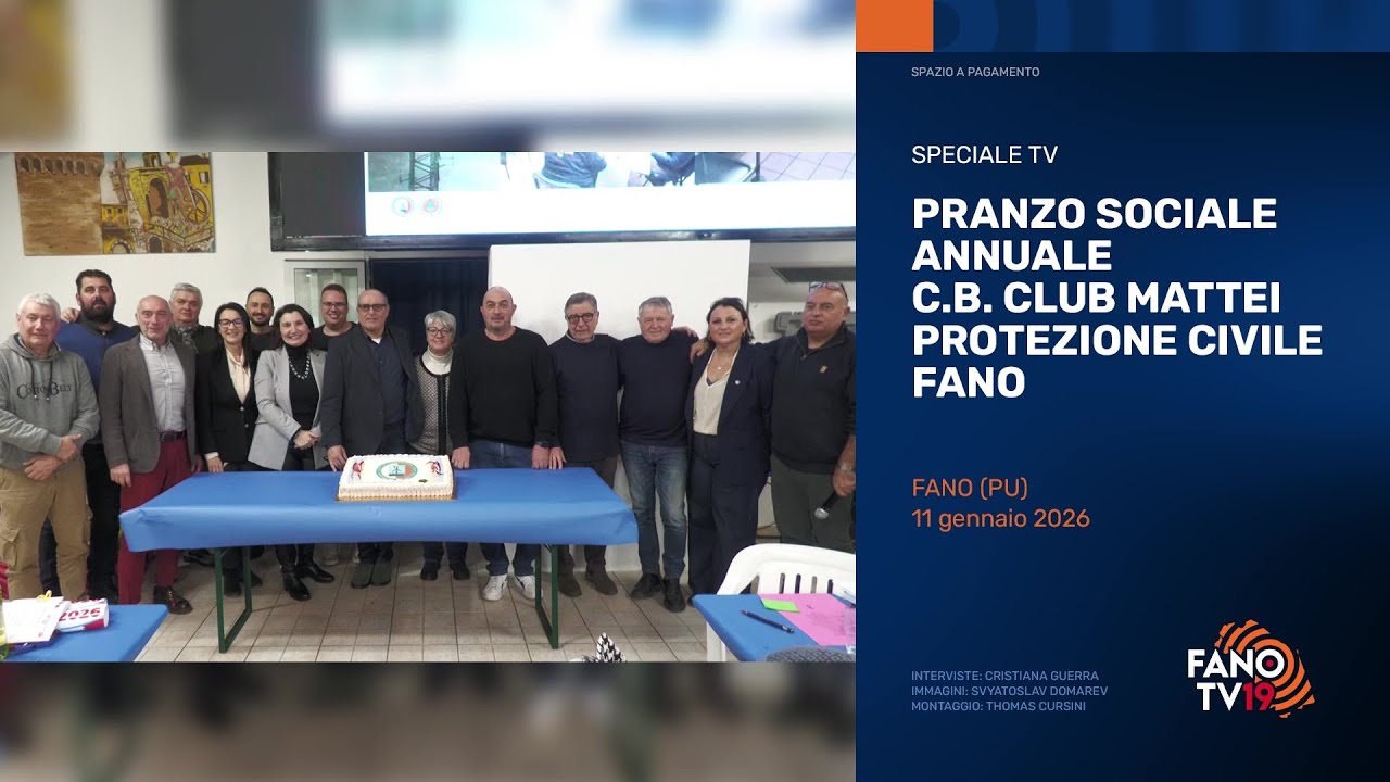 Pranzo Sociale annuale C.B. Club Mattei - Protezione Civile Fano