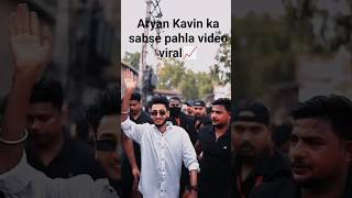 #shorts || Aaryan kalvin ka viral video #aaryankelvin #bechankushwaha 😲😱🤔🤨🥰🫡