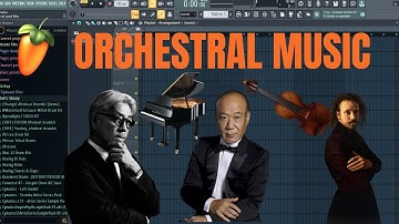 How To Write Orchestral Music in 10 Minutes! FL STUDIO 21
