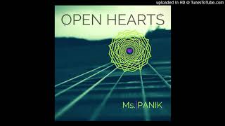 Ms.PANIK "OPEN HEARTS"