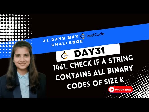 1461. Check If a String Contains All Binary Codes of Size K