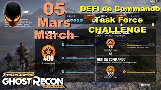 Ghost Recon Wildlands Task Force Challenge March 5 - Défi Commando 5 Mars [FR]