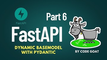 FastAPI Tutorial Part 6: Dynamic Pydantic Model using create_model