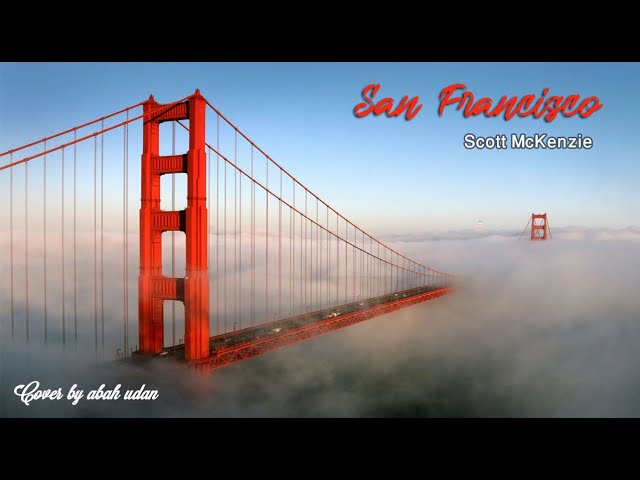 San Francisco (Scott McKenzie) - abah udan Cover class=