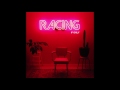 Racing - If Only (Audio Track)