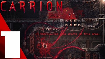 CARRION - Full Game Gameplay Walkthrough Part 1 (No Commentary)