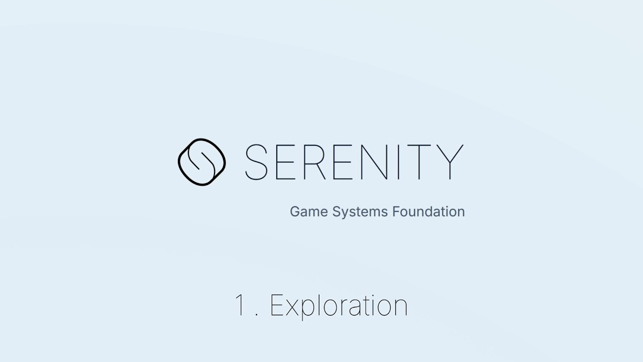 Serenity Tutorial - 1 . Exploration - YouTube