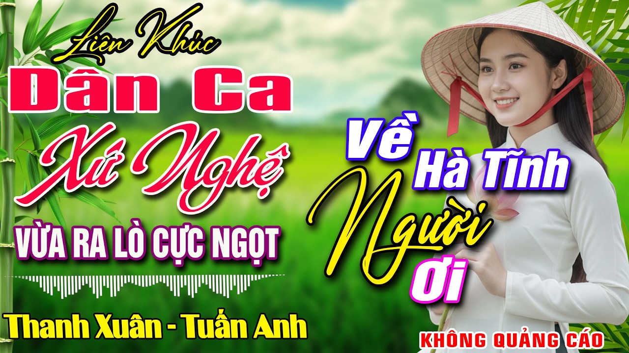 LK NHẠC DÂN CA XỨ NGHỆ MỚI RA LÒ CỰC KỲ HAY ➤Nhạc Sống Thôn Quê Remix MỚI ĐÉT 2026 NGỌT NGÀO SAY ĐẮM