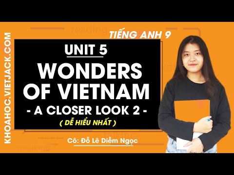 Video Unit 5 lớp 9 A closer look 2 - trang 53, 54 - Cô Đỗ Lê... - youtube