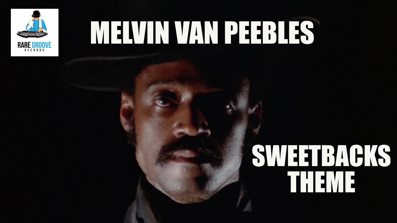 Watch Melvin Van Peebles - Sweetbacks Theme (1971) on YouTube Watch Melvin Van Peebles - Sweetbacks Theme (1971) on YouTube