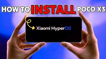 Install HyperOS in POCO X3 | How to Install Xiaomi HyperOS POCO X3