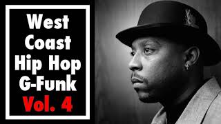 West Coast Hip Hop G-Funk Vol. 4 / ウエストコースト ヒップ