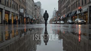 I SURRENDER - N IDRIS ( Lyric music video) New Release English Song 2025