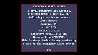 EAS #1217: EAS Required Monthly Test- Aug. 3, 2026- 8:15PM PDT