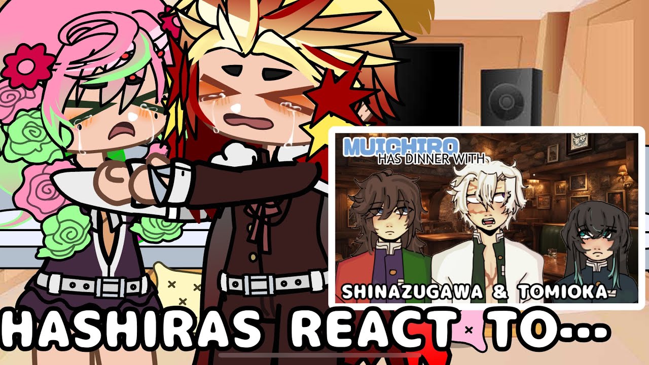 Hashiras react to my video || Demon Slayer Gacha Reaction