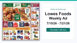 Lowes Foods Weekly Ad (7/15/26 - 7/21/26) Best Deals
