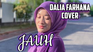 Jauh - Aziz Harun | Piano Version Dalia Farhana Cover |1080p