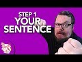 Creating the Campaign #1 - Creating Your Sentence