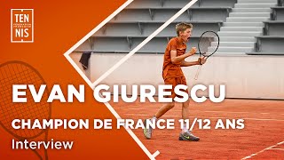 Evan Giurescu Champion De France 1112 Ans  Fft