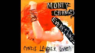 Cyndi Lauper - Money Changes Everything (Special Live Extended Version) (12" Single A-side 1985)