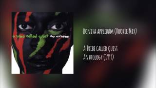 A Tribe Called Quest - Bonita Applebum (Hootie Mix)