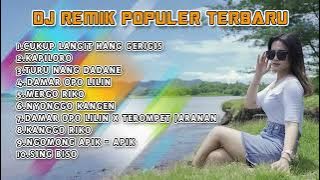 DJ REMIX ~ LAGU POPULER TERBARU | DJ HOREG 2022