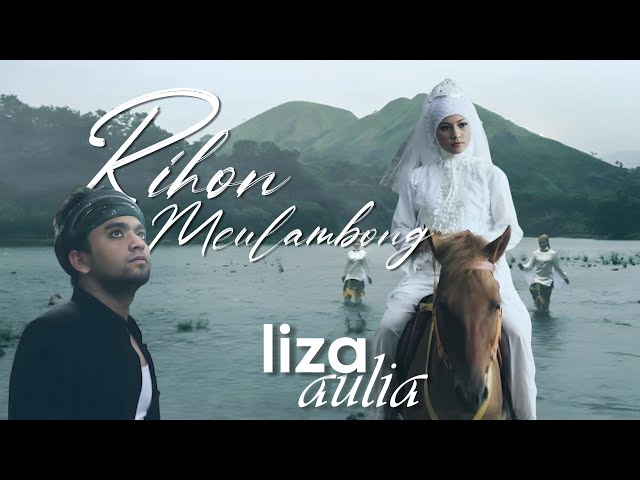 Rihon Meulambong - Liza Aulia (Official Music Video) Album Rihon Meulambong class=