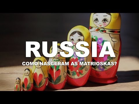 Vídeo: História Das Bonecas Russas
