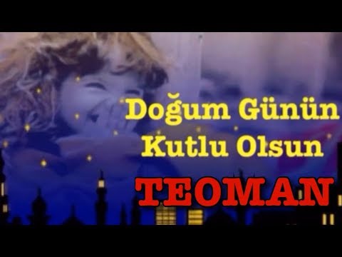 İYİ Kİ DOĞDUN TEOMAN 3. KOMİK DOĞUM GÜNÜ MESAJI *ABİDİN KUKLA*