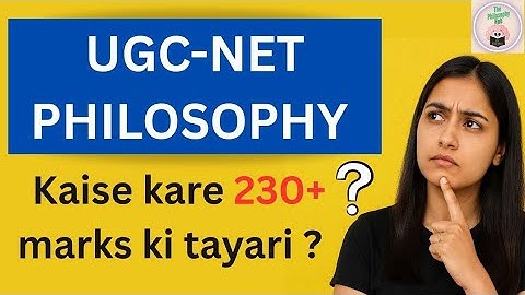 UGC NET Philosophy 2025 | How to Score 230+ Marks? Complete Strategy