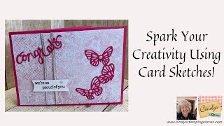 Spark Your Creativity Using Card Sketches!