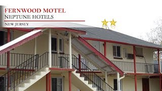 Fernwood Motel - Neptune City Hotels, New Jersey