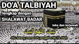 Labbaik Allahumma Labbaik | Talbiyah haji dan umroh sedih [Free Download - No Copyright]