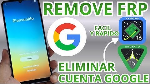 NUEVO MÉTODO Quitar cuenta de google samsung Frp bypass Account Google Remove ANDROID 16-15-14
