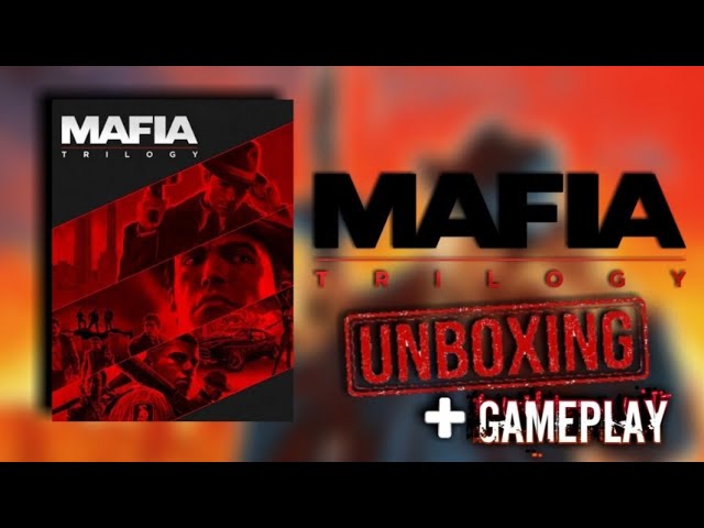 Mafia TRILOGY Unboxing 