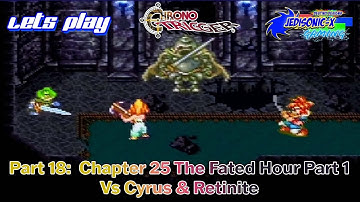 Chrono Trigger Chapter 18 The Fated Hour Part 1