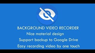 Background Video Recorder screenshot 2
