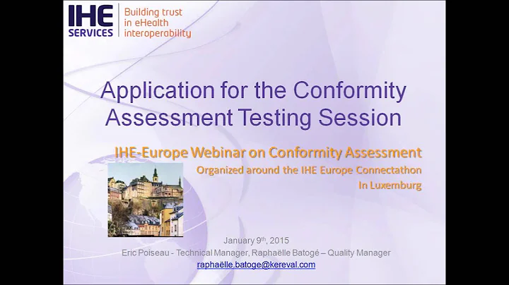 IHE Webinar Conformity Assessment