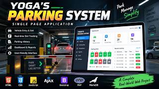 🚗 Yoga's Parking System | Single Page Application (SPA) | HTML CSS JS AJAX PHP Bootstrap & MariaDB