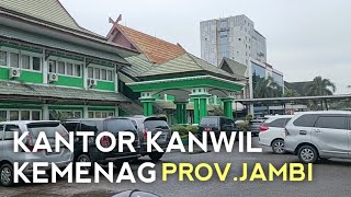 Kantor Kanwil Kementerian Agama Prov.Jambi