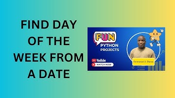 27. Find Day of the Week from a Date