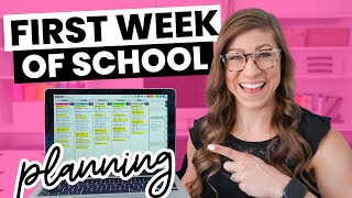How to Plan the First Week of School as a Teacher in 3 Easy Steps!