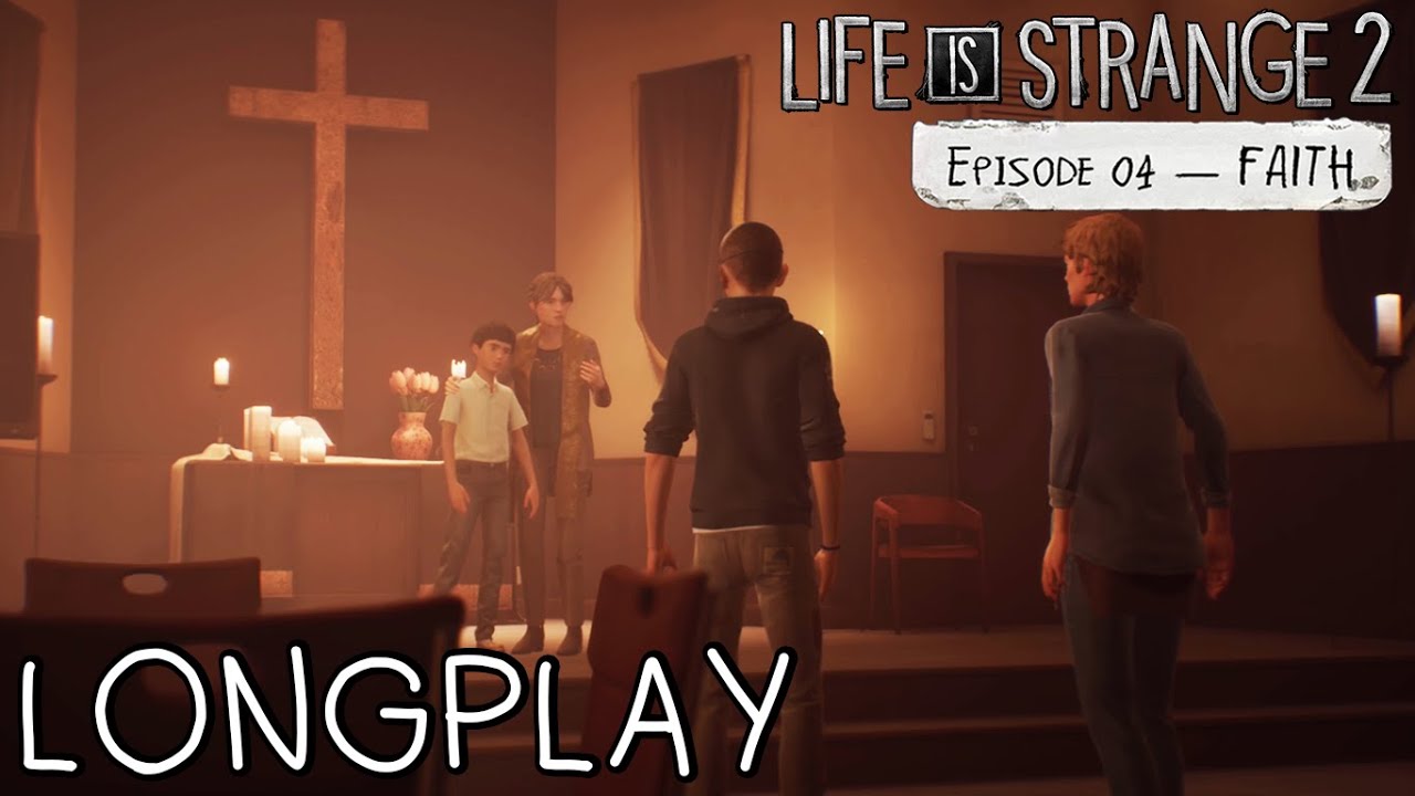 Life is Strange 2 | Episode 4: FAITH | Full Episode LONGPLAY (No Commentary)