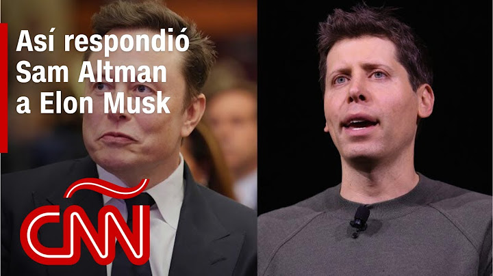 Pelea entre multimillonarios: así respondió Sam Altman a Elon Musk, que quiere comprar OpenAI