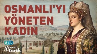 Osmanlı'da kadınlar saltanatı (Hürrem Sultan, Kösem Sultan)
